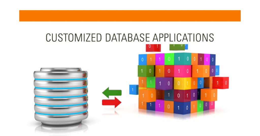 Customized Database Applications