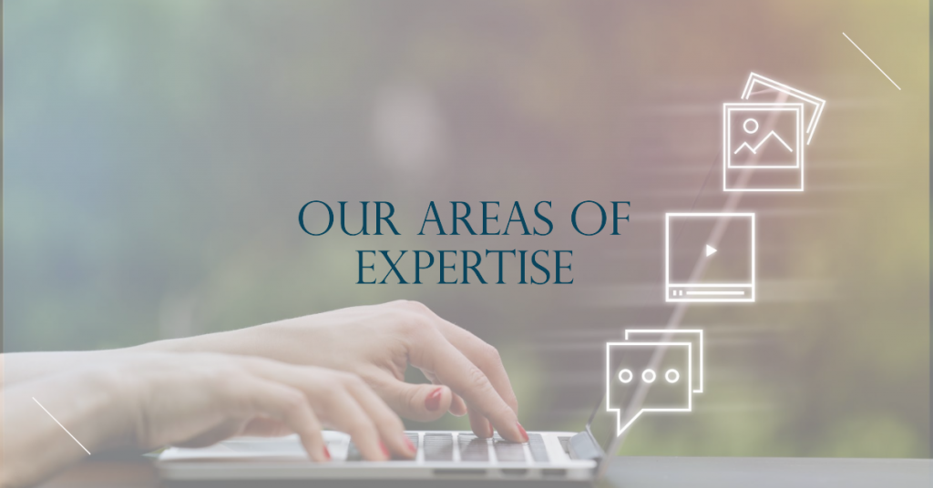 Our Areas of Expertise