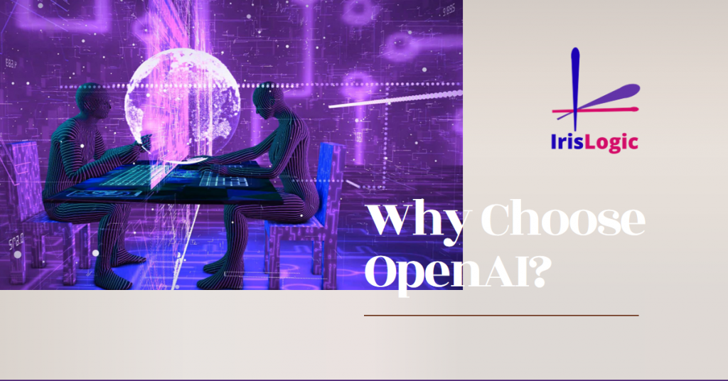 why choose OpenAI