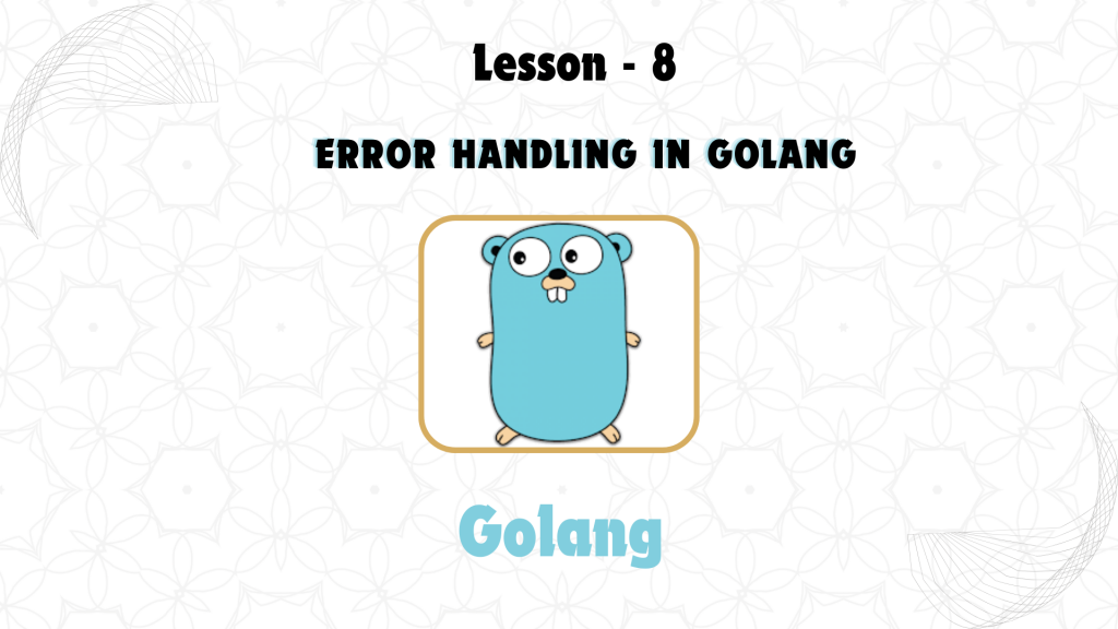 Error Handling in GoLang