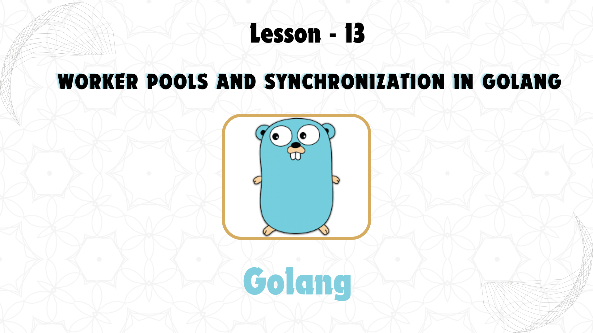 Worker Pools and Synchronization in GoLang